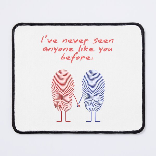 Item preview, I’ve Never Met Anyone Quite Like You" - Unique and Heartfelt Design designed and sold by Colorful-Garden.