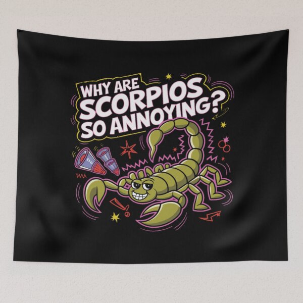 Item preview, Scorpios Zodiac Popart -"Why Are Scorpios So Annoying? Funny Pop Art Tee" designed and sold by stickercuffs.