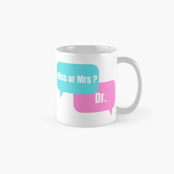 Item preview, miss or mrs? dr designed and sold by SoumirArt.
