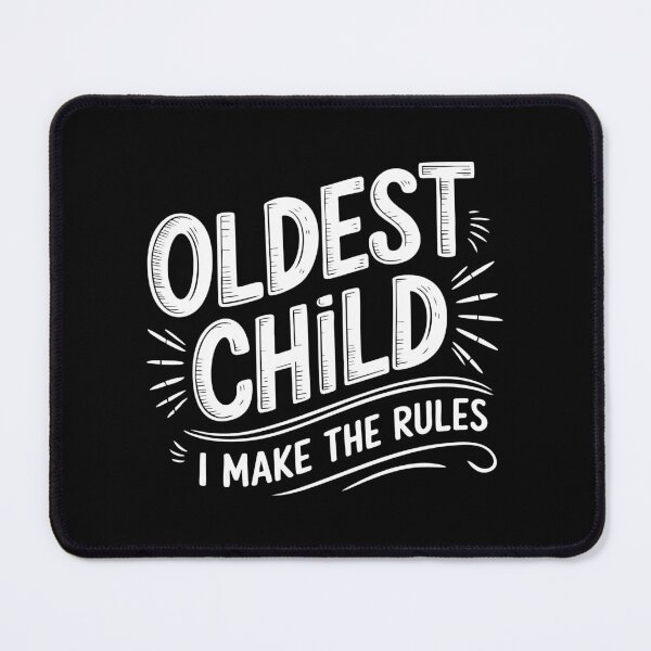 Item preview, Oldest Child Make The Rules Funny Family Sibling Humor Gift designed and sold by w1ckerman.