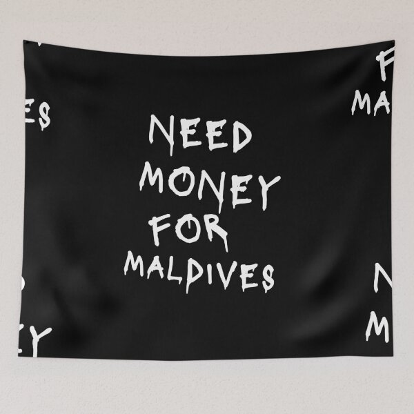 Item preview, Need Money For Maldives designed and sold by Odar.