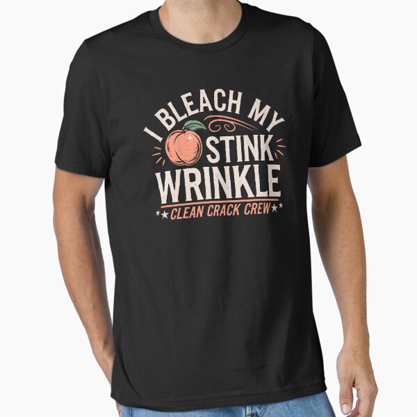 Item preview, I Bleach My stink Wrinkle designed and sold by BeansterNL.
