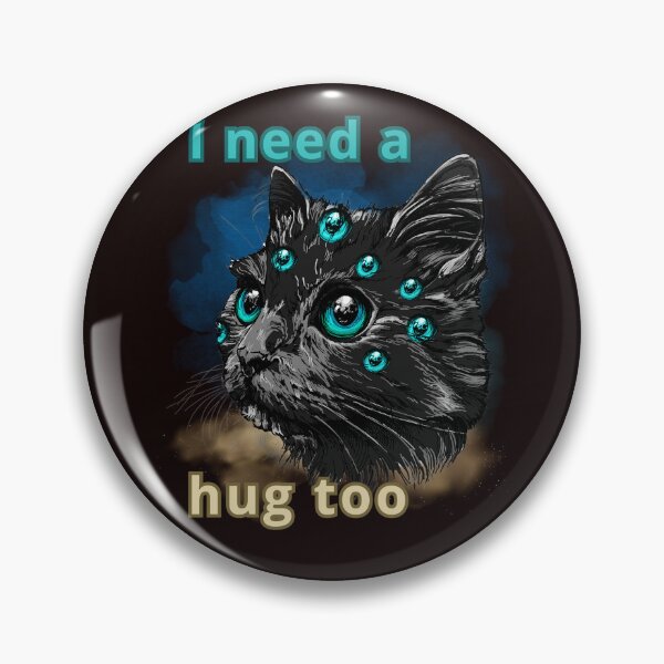 Item preview, I NEED A HUG TOO designed and sold by Tadeusz1.