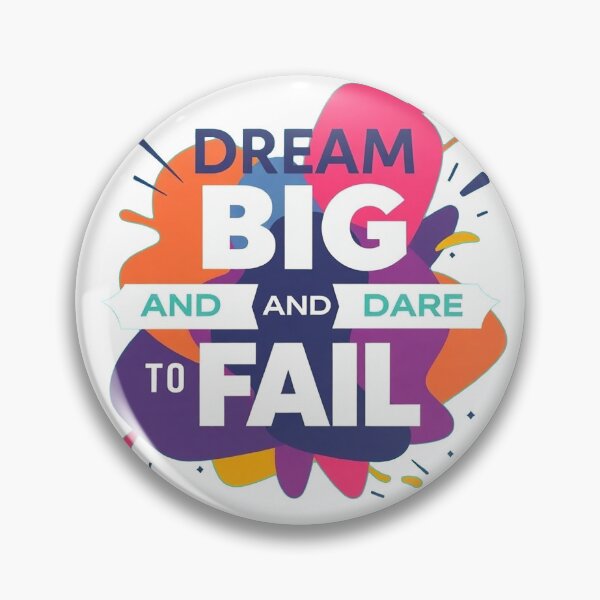 Item preview, "Dream big and dare to fail designed and sold by adeil.