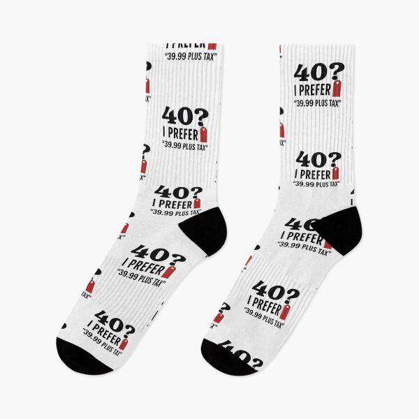 Item preview, 40? I Prefer '39.99 Plus Tax designed and sold by SignumShop.