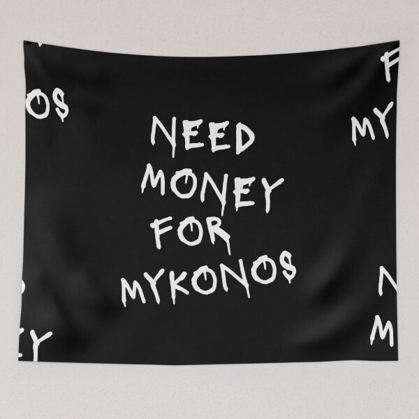 Item preview, Need Money For Mykonos  designed and sold by Odar.