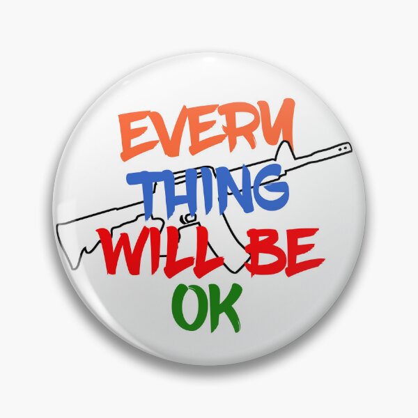 Item preview, Everything will be ok designed and sold by JSRCSRS.