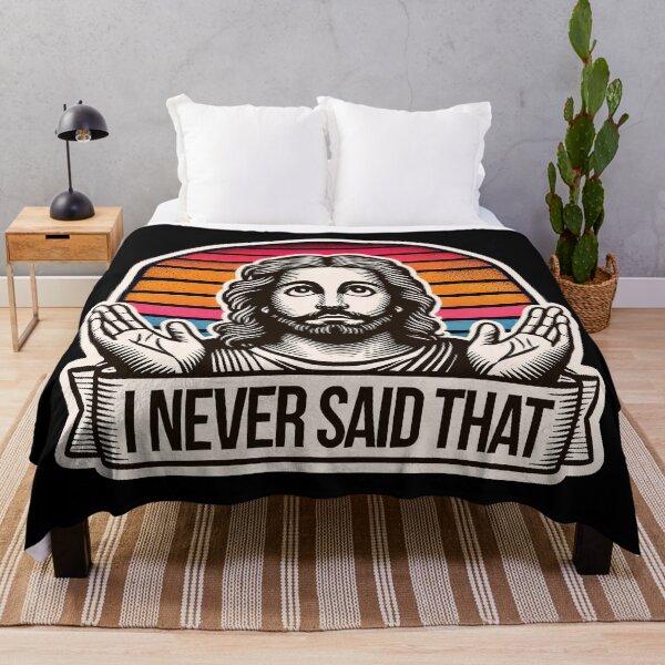 Item preview, I Never Said That Jesus meme designed and sold by plushism.