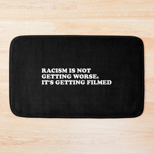 Item preview, Racism Is Not Getting Worse It's Getting Filmed designed and sold by crenaviolena.