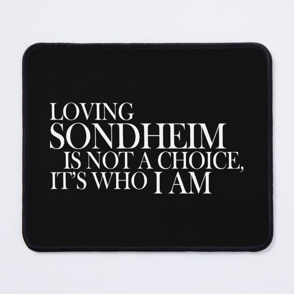 Item preview, Loving Sondheim is not a choice designed and sold by lazarusheart.