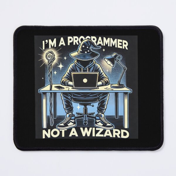 Item preview, I'm a Programmer, Not a Wizard - Funny Coding Art for Developers designed and sold by Vikingaquarist.