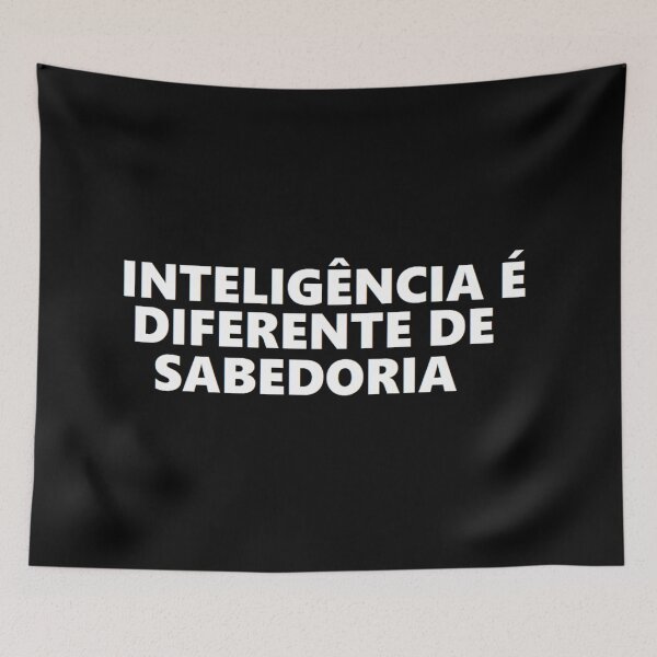 Item preview, intelligence is different from wisdom designed and sold by felipequeiroz.