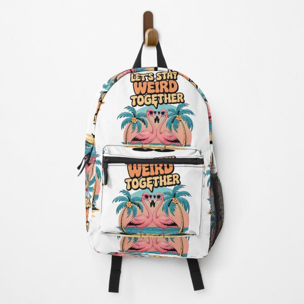 Item preview, Let's Stay Weird Together - Fun Flamingo Design designed and sold by Belhbib Art ⭐⭐⭐⭐⭐.