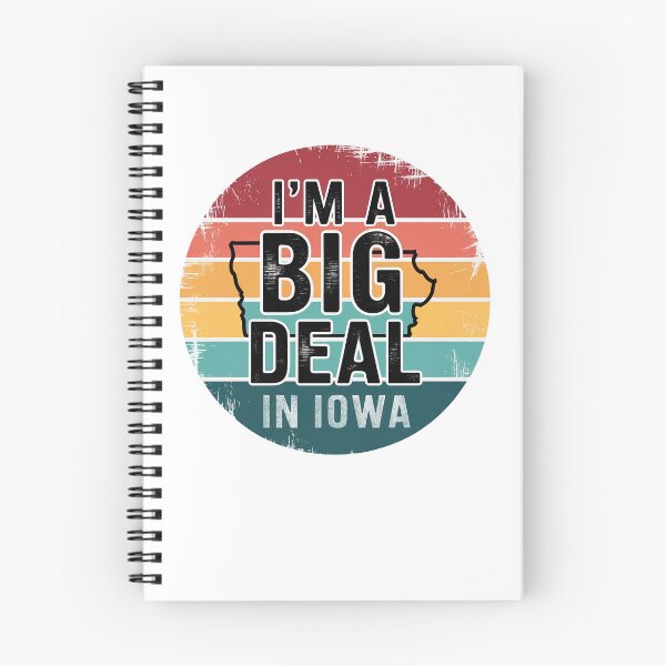 Item preview, I’m a Big Deal in Iowa - Funny Iowa designed and sold by MooraArts.