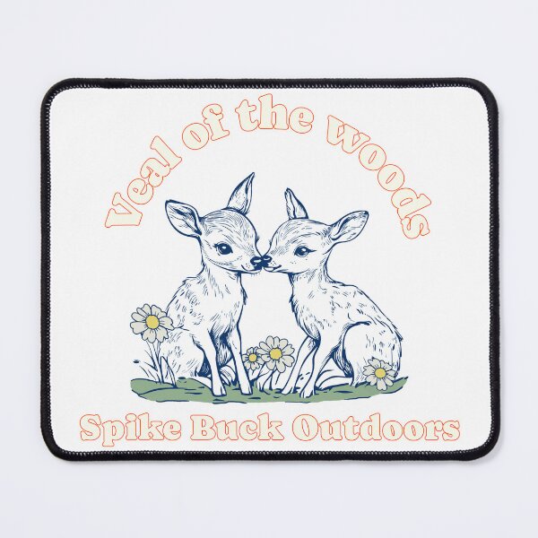 Item preview, Veal of the woods designed and sold by SpikeBuck.