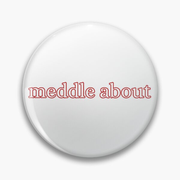 Item preview, Meddle About  designed and sold by Alishba-art.