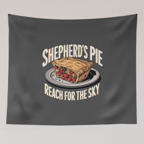 Item preview, Shepherd's Pie, Reach For The Sky designed and sold by MGRcompany.