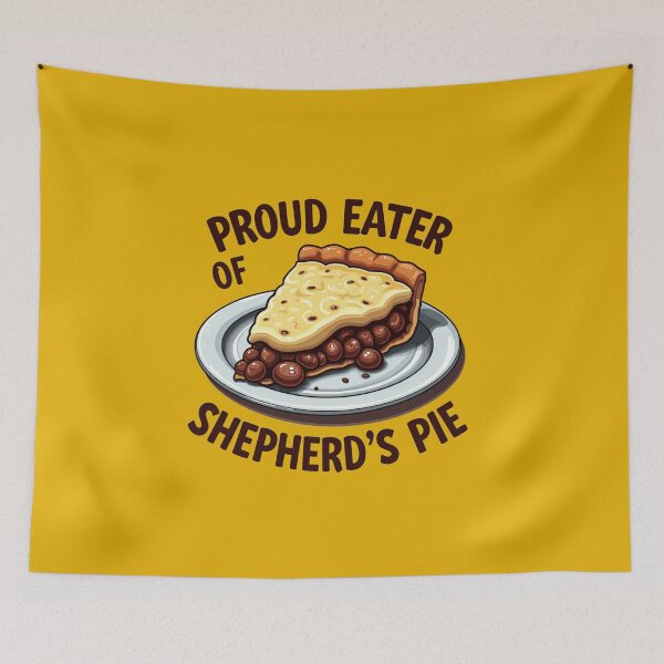 Item preview, Proud Eater Of Shepherd's Pie designed and sold by MGRcompany.
