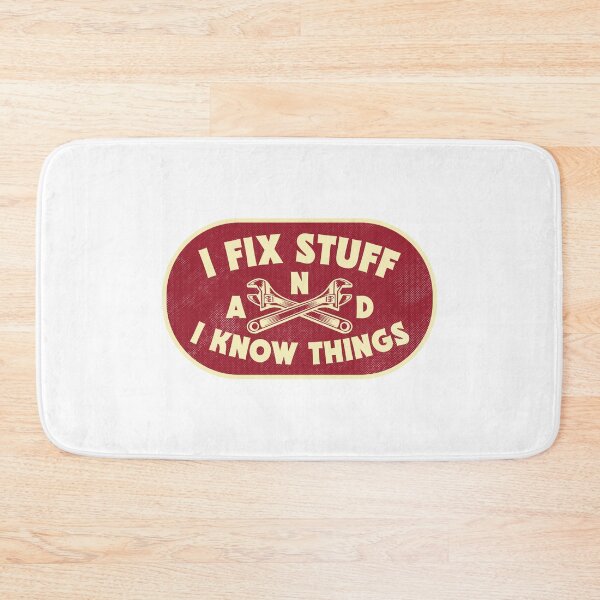 Item preview, I Fix Stuff and I Know Things designed and sold by TonySpencer.