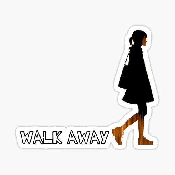 Item preview, Walk Away No 2. Mental health self advice design. designed and sold by Shoot-The-Moon.