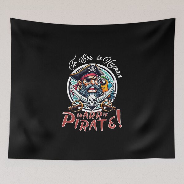 Item preview, To Err is Human, to Arr is Pirate! (design for dark backgrounds) designed and sold by caFUNated.
