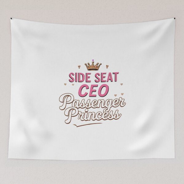 Item preview, Side seat CEO | funny passenger princess designed and sold by Drive-Darling.