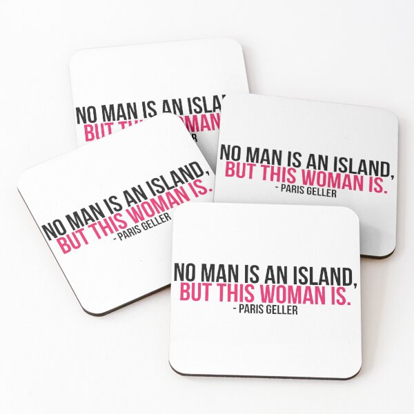 Item preview, Paris Geller: "No man is an island" designed and sold by ellalucy.