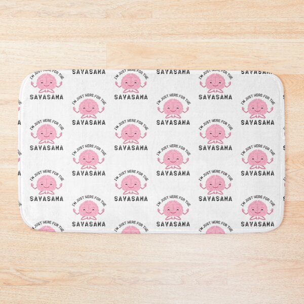 Item preview, i'm just here for the savasana designed and sold by belladesign7.
