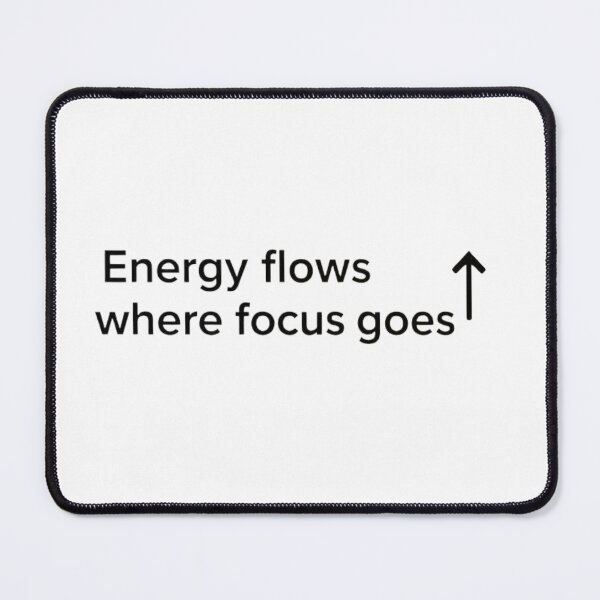 Item preview, Energy flows where focus goes designed and sold by SignumShop.