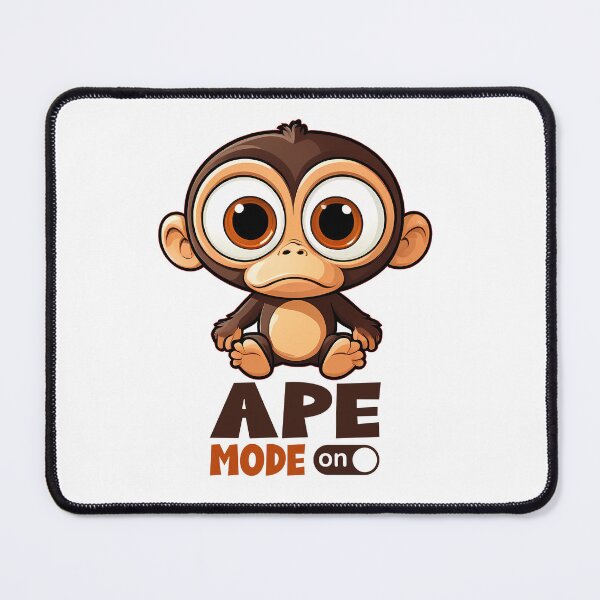 Item preview, Crazy Ape Mode On - Funny Design designed and sold by timizar.