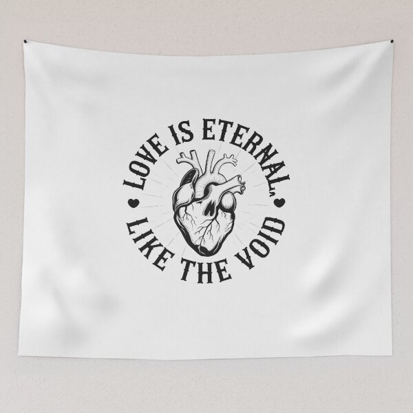 Item preview, Love Is Eternal, Like The Void designed and sold by Peter Stawicki.
