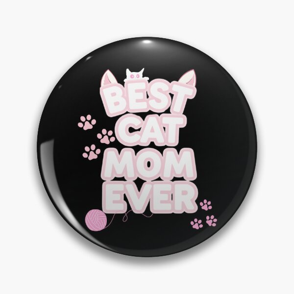 Item preview, Best Cat Mom Ever Cute Cat Mom Perfect for Cat Lovers designed and sold by FeelCreations.