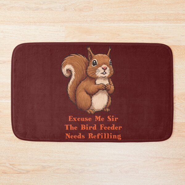 Item preview, Excuse Me Sir, The Bird Feeder Needs Refilling Funny Birdwatching designed and sold by d247.