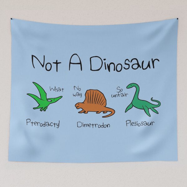 Item preview, Not A Dinosaur (Pterodactyl, Dimetrodon, Plesiosaur) designed and sold by jezkemp.