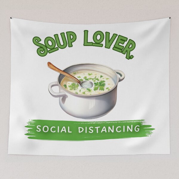 Item preview, Please Leave Me Alone I Am Eating Soup. Soup lover, social distancing designed and sold by Dudiudi.