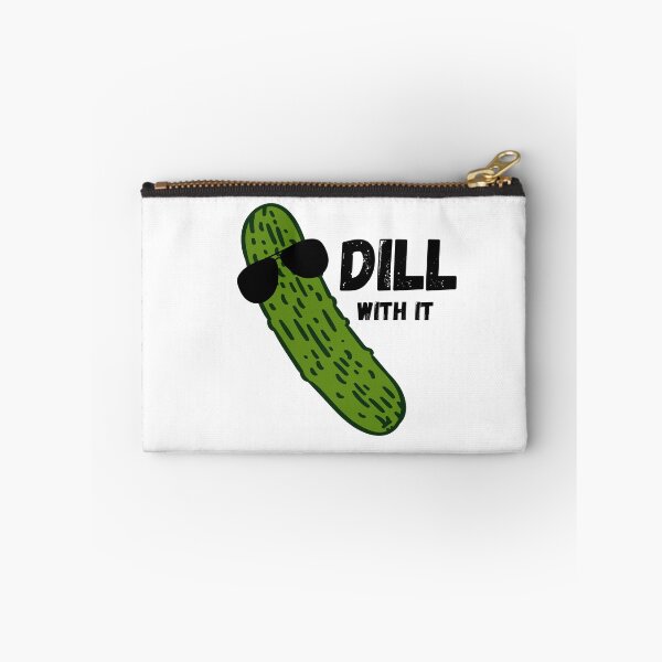 Item preview, Dill With It  designed and sold by EmeryJH.
