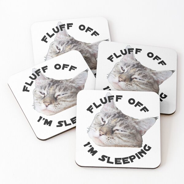 Item preview, Fluff off, I'm sleeping designed and sold by Lyra-and-Neska.