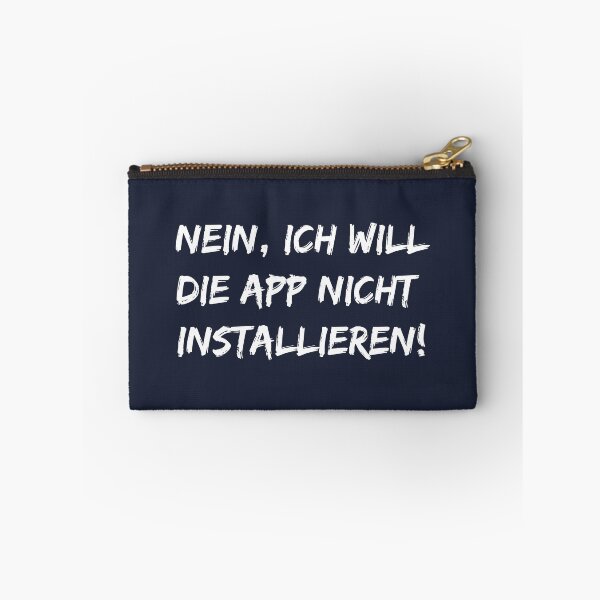 Item preview, Nein, ich will die App nicht installieren! designed and sold by WesternExposure.