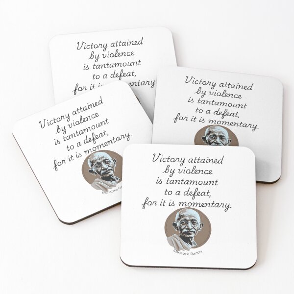 Item preview, Victory attained by violence...., Gandhi designed and sold by DeeFran Designs.