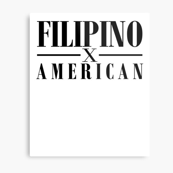 Filipino American Art Philippines Filipino Asia Metal Print