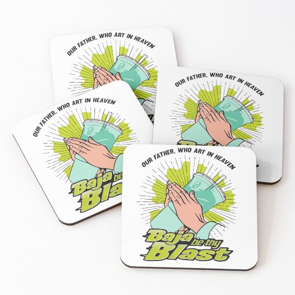 Item preview, Baja Be Thy Blast  designed and sold by Gnarwalbacon.