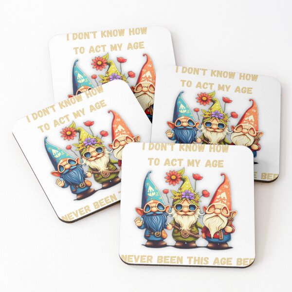 Item preview, I Don't Know How To Act My Age designed and sold by JoezPlace.