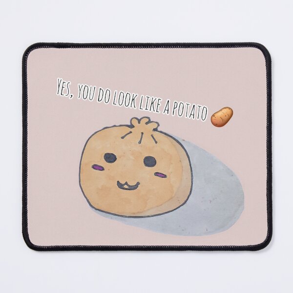 Item preview, Yes, You Do Look Like A Potato designed and sold by beadedgrandma.