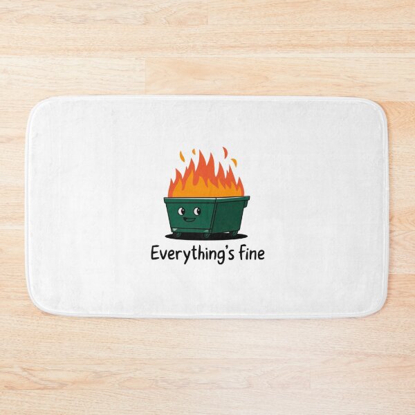 Item preview, Funny Dumpster Fire Everything's Is Fine designed and sold by Mateusz Majcherek.