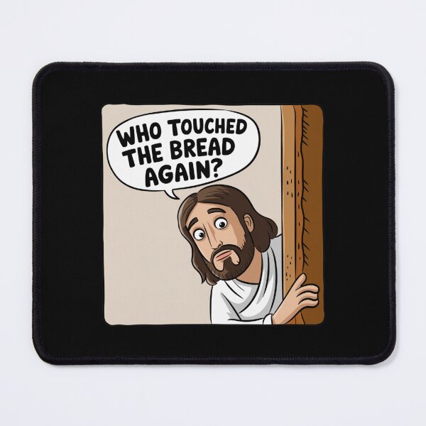 Item preview, Who touched the bread again? peeking jesus designed and sold by Mateusz Majcherek.