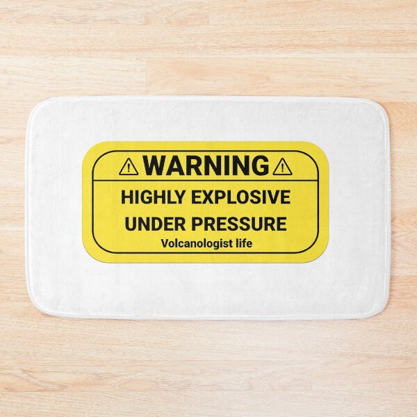 Item preview, Warning Highly Explosive Under Pressure Funny Volcanology Gift Idea | Geology designed and sold by HosvPrint .s.