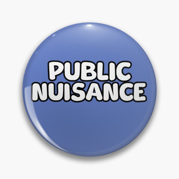 Item preview, Public Nuisance designed and sold by Quirkball.