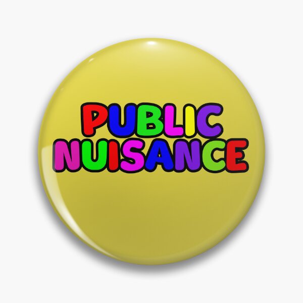 Item preview, Public Nuisance (Now With Obnoxious Colours) designed and sold by Quirkball.