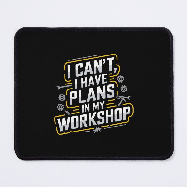 Item preview, I can’t I have plans In my workshop designed and sold by Mateusz Majcherek.