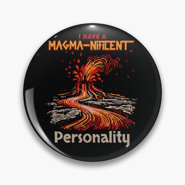 Item preview, Volcanologist I Have a Magma-Nificent Personality Funny Volcanology Gift Idea | Geology designed and sold by HosvPrint .s.
